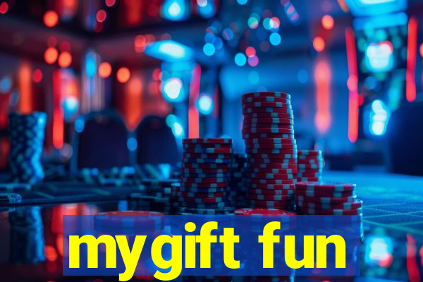 mygift fun